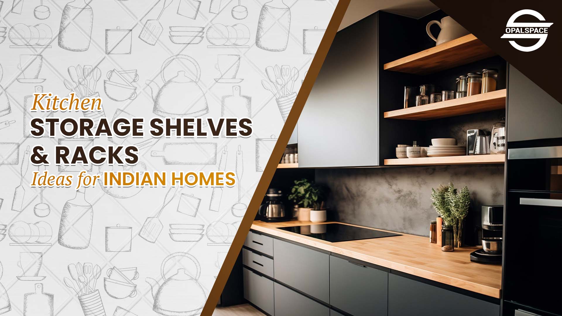 KITCHEN SHELVES STORAGE AND RACKS
