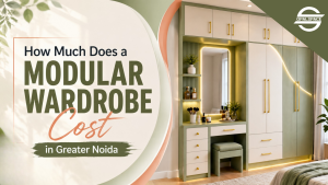 Modular Wardrobe Cost in Greater Noida